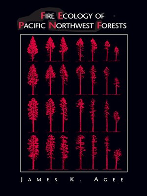 cover image of Fire Ecology of Pacific Northwest Forests